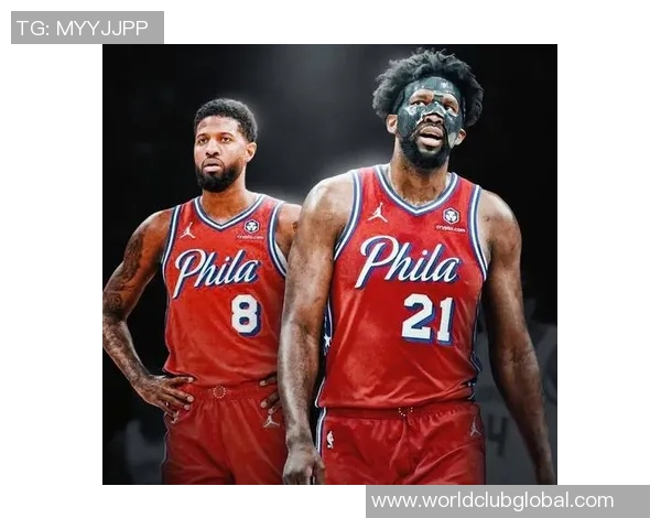 乔尔恩比德如何在NBA赛场上实现自我突破与团队协作的完美结合